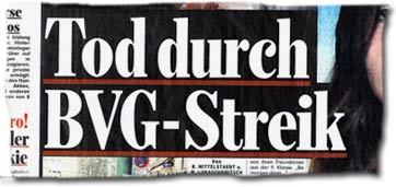 "Tod durch BVG-Streik"