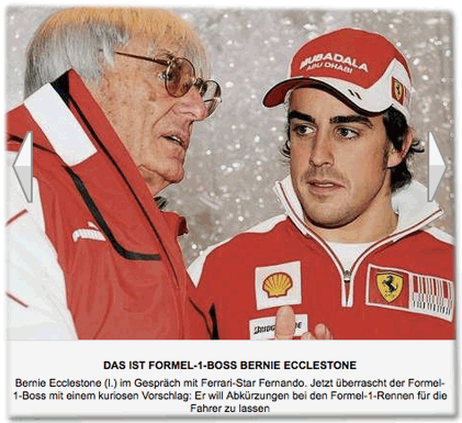 Bernie Ecclestone (l.) im Gespräch mit Ferrari-Star Fernando. Jetzt überrascht der Formel-1-Boss mit einem kuriosen Vorschlag: Er will Abkürzungen bei den Formel-1-Rennen für die Fahrer zu lassen