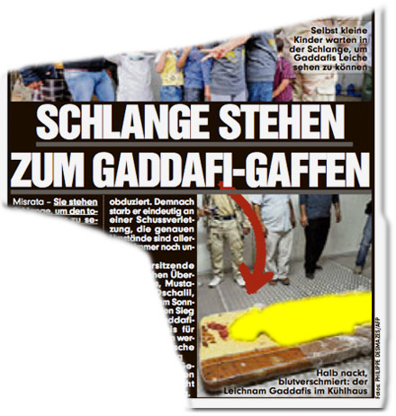 Schlange stehen zum Gaddafi-Gaffen. Halb nackt, blutverschmiert: der Leichnam Gaddafis im Kühlhaus.