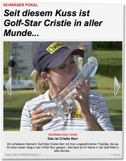 Schräger Pokal: Seit diesem Kuss ist Golf-Star Cristie in aller Munde... 