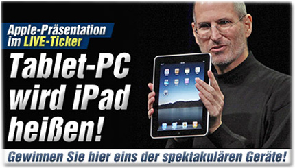 Apple-Präsentation im LIVE-Ticker: Tablet-PC wird iPad heißen! Gewinnen Sie hier eins der spektakulären Geräte!
