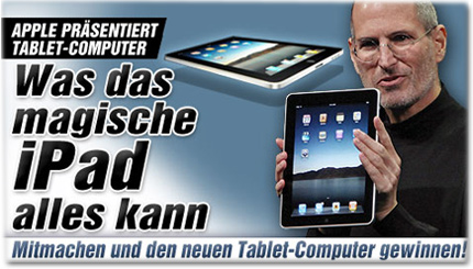 Apple präsentiert Tablet-Computer: Was das magische iPad alles kann - Mitmachen und den neuen Tablet-Computer gewinnen!