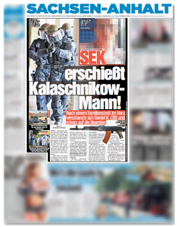 Ausriss Bild - SEK erschießt Kalaschnikow-Mann! Nach einem Familienstreit im Harz verschanzte sich Daniel H. (28) und schoss auf die Beamten