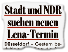 Stadt und NDR suchen neuen Lena-Termin