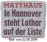 In Hannover steht Lothar auf der Liste