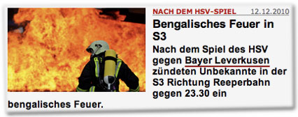 Nach dem HSV-Spiel: Bengalisches Feuer in S3. Nach dem Spiel des HSV gegen Bayer Leverkusen zündeten Unbekannte in der S3 Richtung Reeperbahn gegen 23.30 ein bengalisches Feuer.