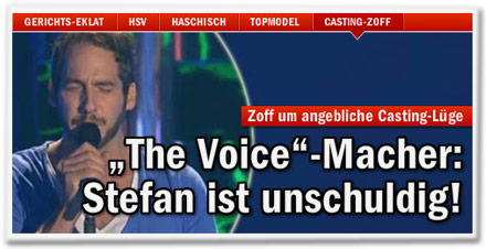 Zoff um angebliche Casting-Lüge: "The Voice"-Macher: Stefan ist unschuldig!