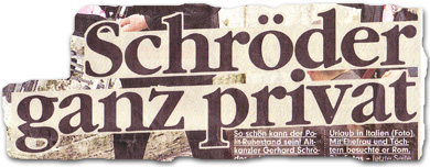 "Schröder ganz privat"