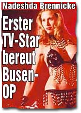 Nadeshda Brennicke - Erster TV-Star bereut Busen-OP