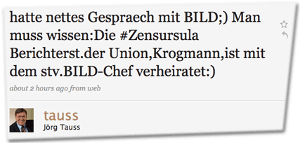 hatte nettes Gespraech mit BILD;) Man muss wissen:Die #Zensursula Berichterst.der Union,Krogmann,ist mit dem stv.BILD-Chef verheiratet:)