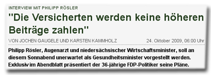 Philipp Rösler, Augenarzt und niedersächsischer Wirtschaftsminister, soll an diesem Sonnabend unerwartet als Gesundheitsminister vorgestellt werden. Exklusiv im Abendblatt präsentiert der 36-jährige FDP-Politiker seine Pläne.