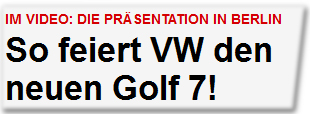 So feiert VW den neuen Golf 7!