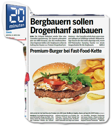 Titelschlagzeile 1: "Bergbauern sollen Drogenhanf anbauen" - Titelschlagzeile Nr. 2: "Premium-Bruerg bei fast-Food-Kette"