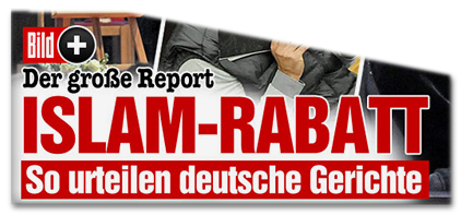 Der große Report - ISLAM-RABATT - So urteilen deutsche Gerichte