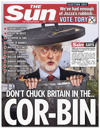 Titelseite The Sun - Don't chuck Britain in the Cor-bin - terrorists friend, useless on Brexit, destroyer of jobs, enemy of business, massive tax hikes, puppet of unions, nuclear surrender, ruinous spending, open immigration, marxist extremist